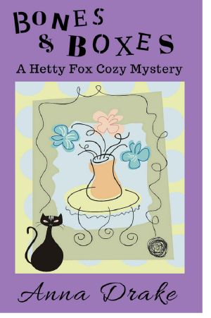 [Hetty Fox Mystery 01] • Bones & Boxes